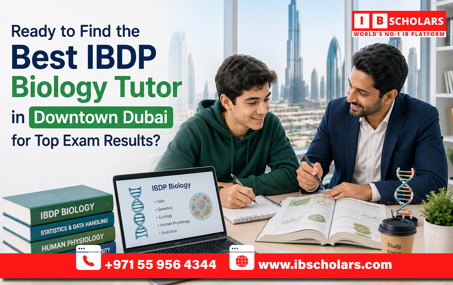 Best IBDP Biology Tutor in Downtown Dubai 