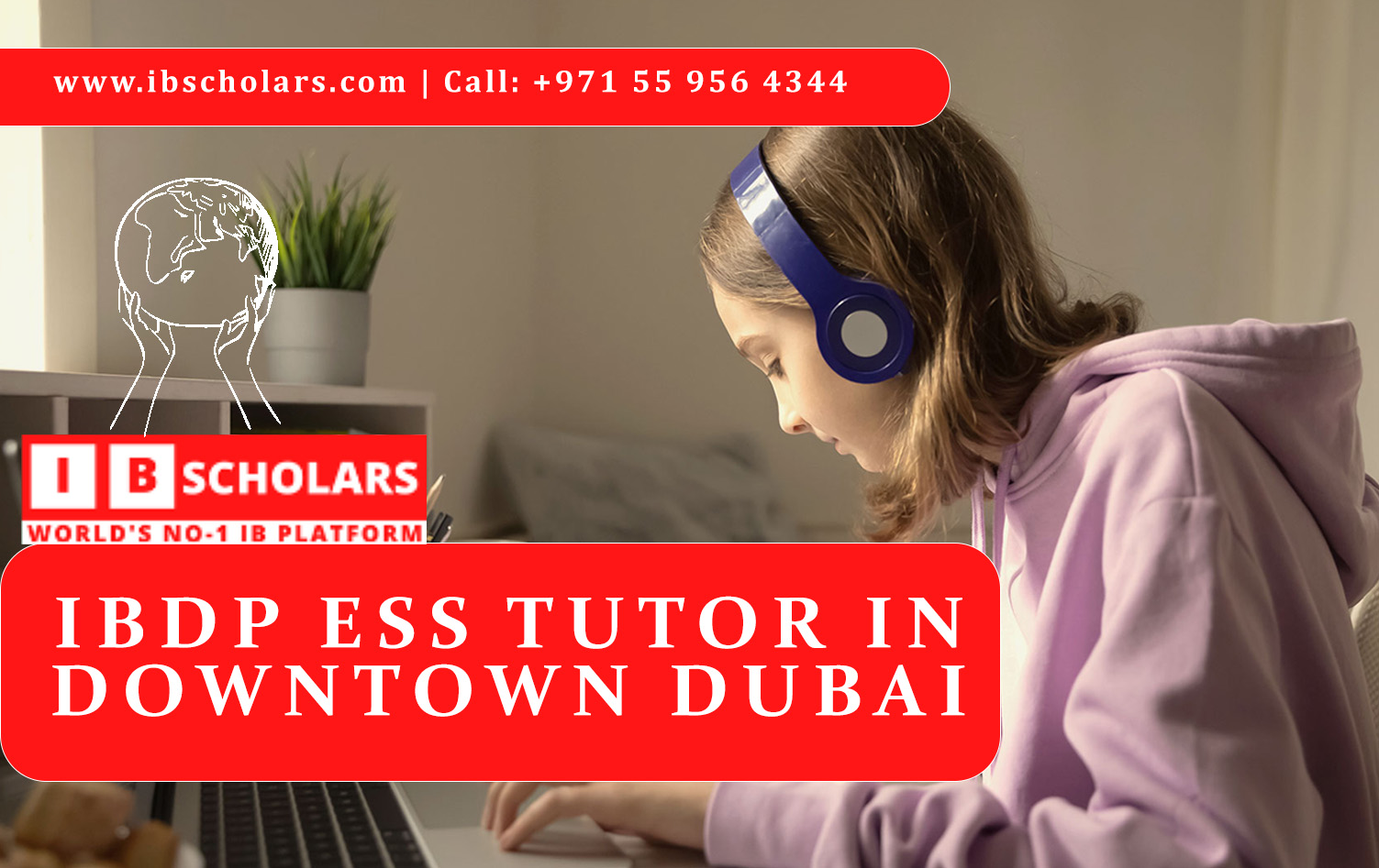 IBDP ESS Tutor in Downtown Dubai 
